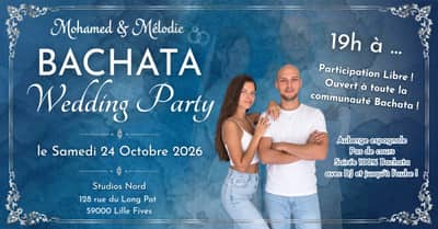 BACHATA WEDDING PARTY - Mohamed & Mélodie