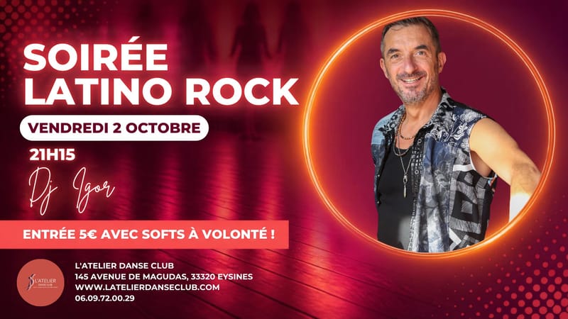 SOIRÉE LATINO ROCK