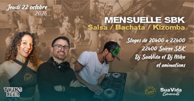 MENSUELLE SBK OCTOBRE - Stages salsa bachata et soirées
