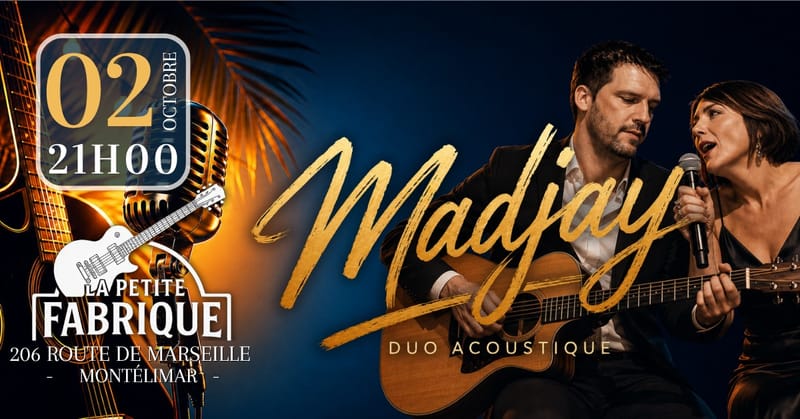 🎸 CONCERT MADJAY | La Petite FABrique