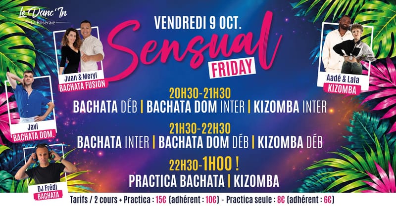 Sensual Friday / Cours +Practica