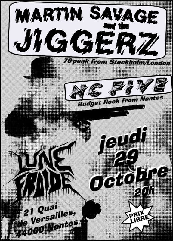 Martin Savage & the Jiggerz / NC Five / DJ valentine à Lune froide