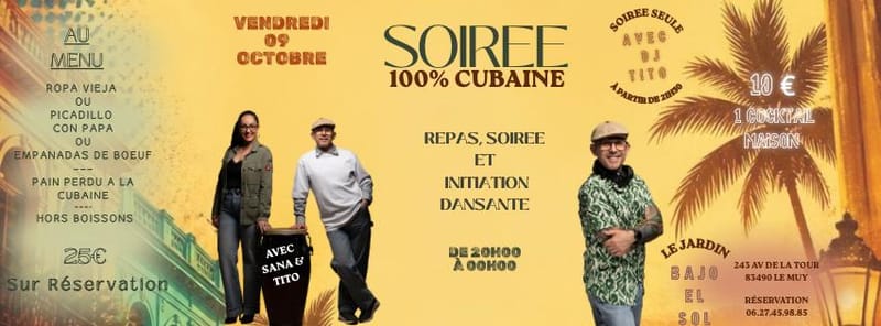 Soirée 100% CUBAINE RESTAURANT LE JARDIN