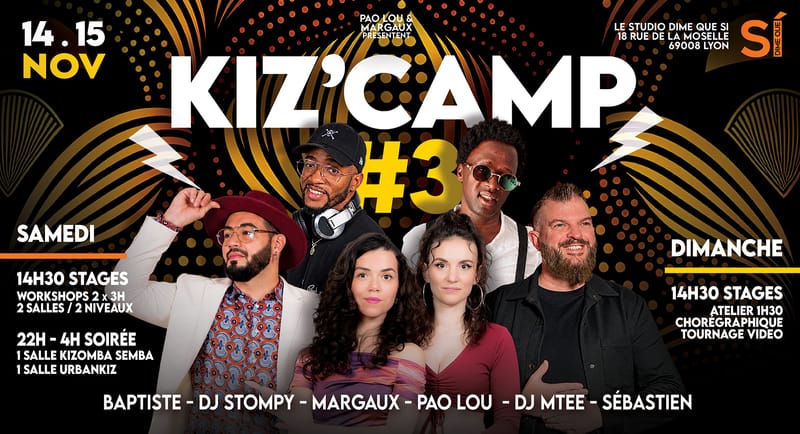 Kiz'Camp #3 Lyon - Stage & Soirée