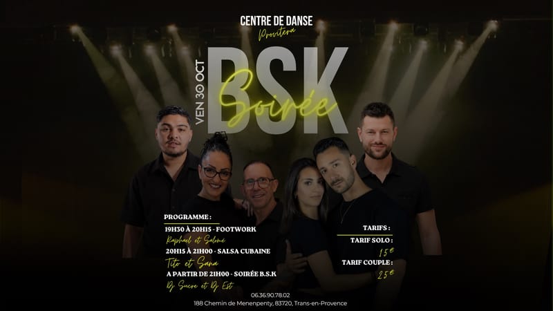 SOIRÉE B.S.K - VEN 30 OCT