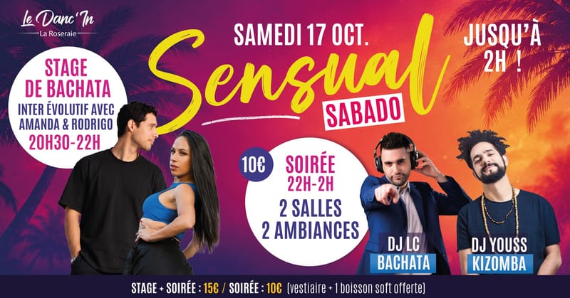 Sensual Sabado / Stage Bachata + Soirée