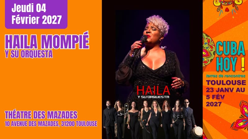 Haila MOMPIÉ - 04 Février 2027 - SON/SALSA/TIMBA - Toulouse