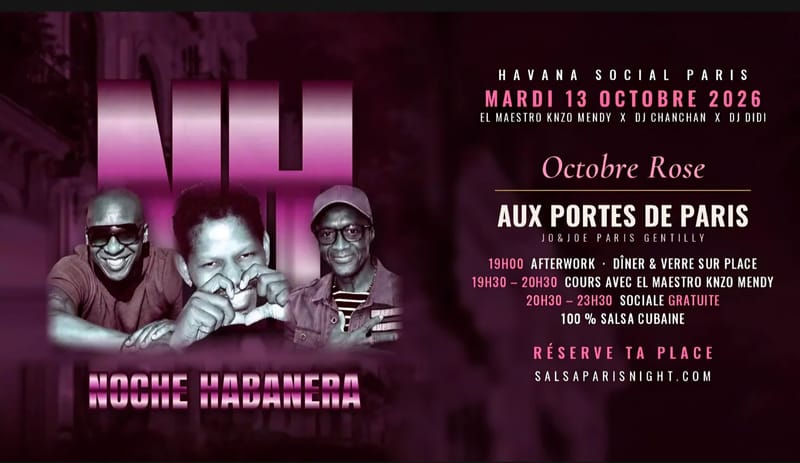 NOCHE HABANERA - MARDI 13 OCTOBRE - DJ DIDI & CHANCHAN