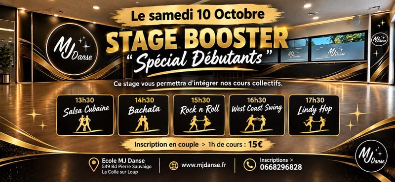 STAGE BOOSTER DEBUTANT : SALSA CUBAINE, BACHATA DOMINICAINE, ROCK , WEST COAST SWING, LINDY HOP