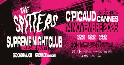GARAGE POP - RELEASE PARTY : Supreme Nightclub / The Spitters / Second Major / Grenade