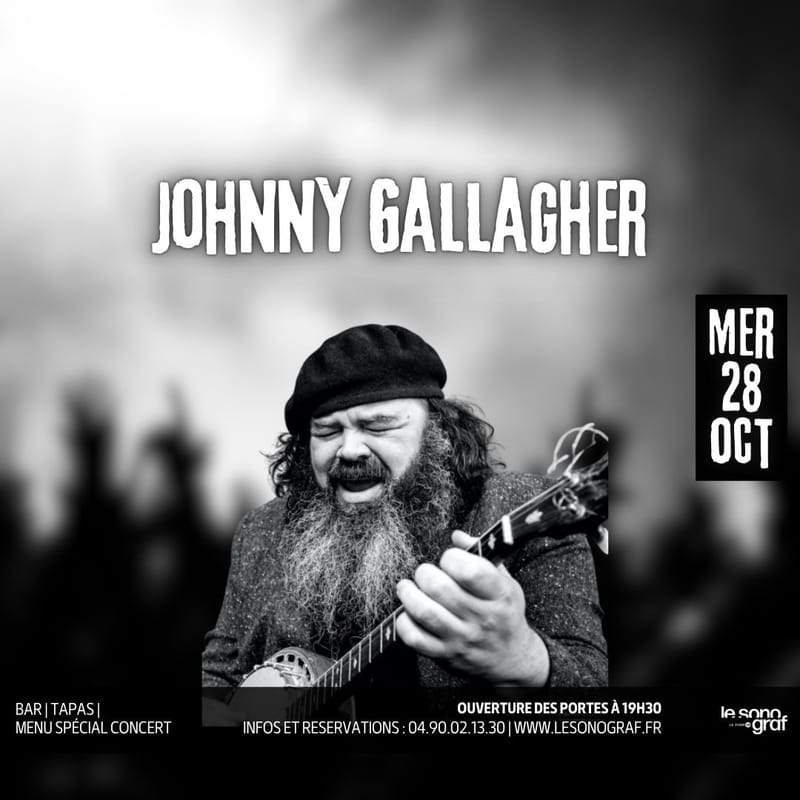 JOHNNY GALLAGHER EN CONCERT AU SONOGRAF🔥