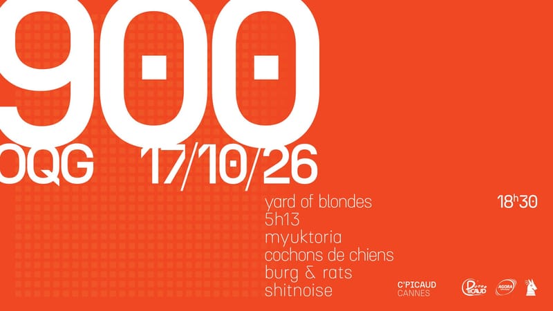 OQG 900 : Yard of blondes--5H13--Myuktoria--Cochons de Chiens--Burg & Rats--Shitnoise