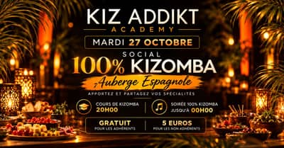 100% KIZOMBA / AUBERGE ESPAGNOLE