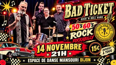 "BAD TICKETS" Concert Dansant ROCK ouvert à tous (+ DJ intermèdes) dès 21h !