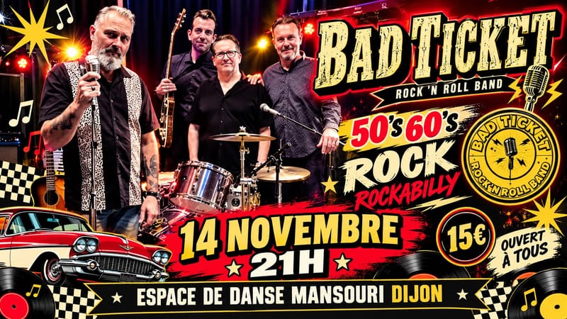 "BAD TICKETS" Concert Dansant ROCK ouvert à tous (+ DJ intermèdes) dès 21h !