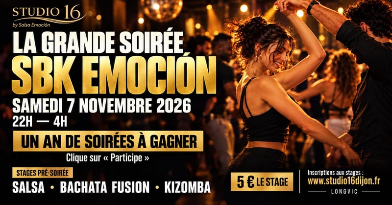 LA GRANDE SOIREE SBK EMOCION + STAGES SBK