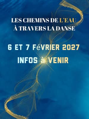 Les Chemins de L'eau à travers la danse