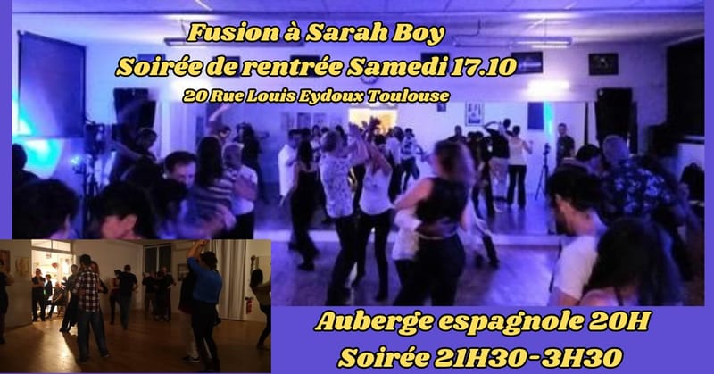 Danse Fusion & auberge espagnole chez Sarah Boy-Samedi 17 Octobre