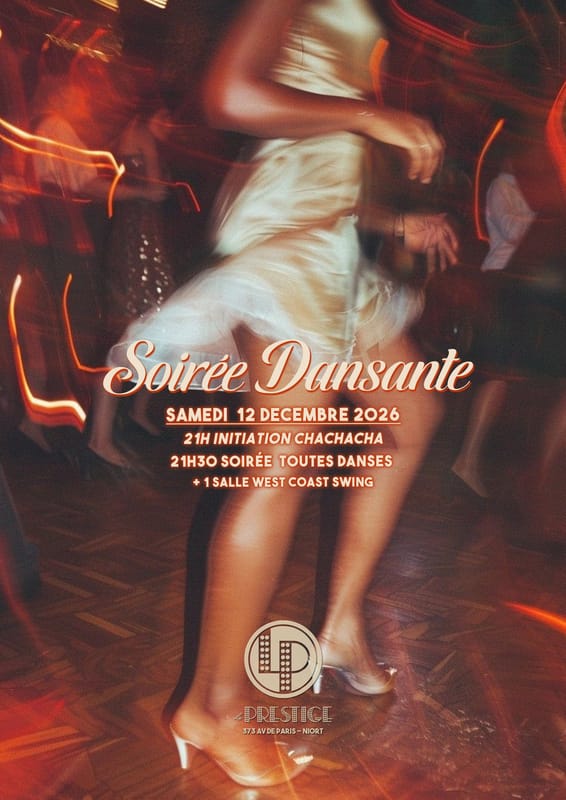 Soirée Dansante au Prestige