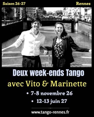 Week-end Tango avec Vito et Marinette à Rennes :)