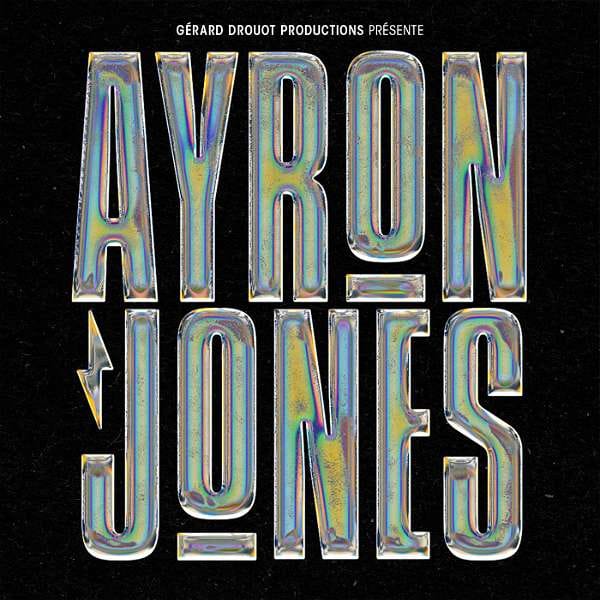 AYRON JONES + PREMIÈRE PARTIE - Crossroad, La Rochelle - 20H