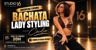 Nouveaux cours de Bachata Lady Styling au Studio 16