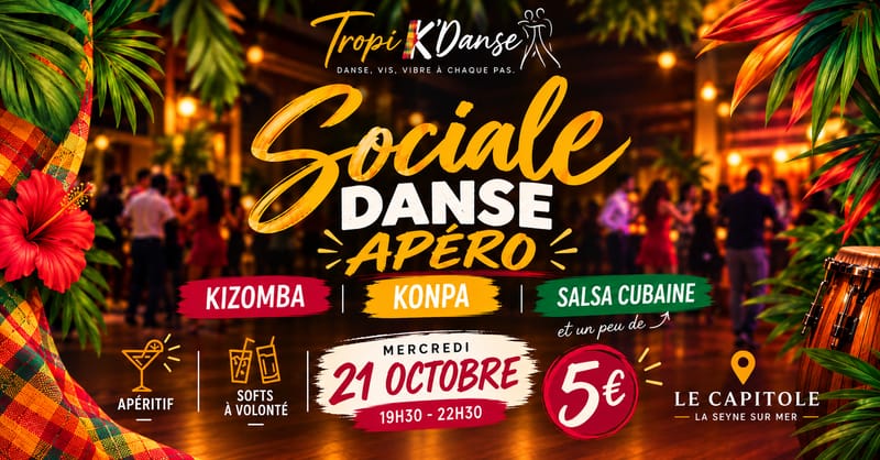 Sociale Danse / Apéro ** Kizomba Konpa avec une touche de Salsa**