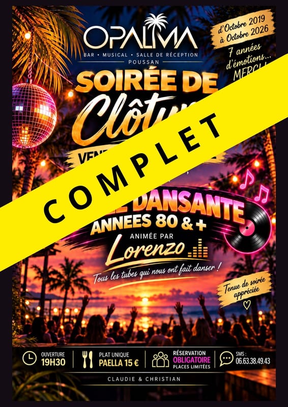 !! COMPLETE !! LA DERNIÈRE SOIRÉE OPALMA – SOIREE DE CLOTURE