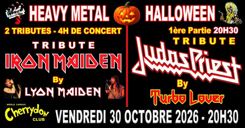 Tribute IRON MAIDEN By LYON MAIDEN + Tribute JUDAS PRIEST By TURBO LOVER