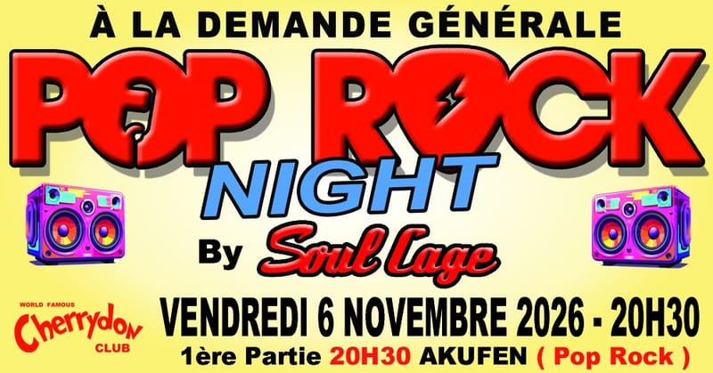 POP ROCK 80 's NIGHT By SOUL CAGE + 1ère partie AKUFEN ( Pop Rock )