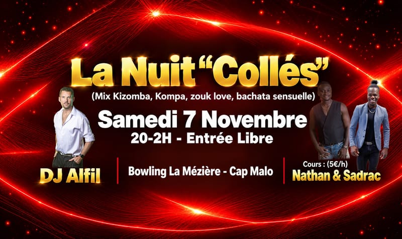 La nuit "Collés" - Bowling Cap Malo - La Mezière - Dj Alfil / Sadrac / Nathan
