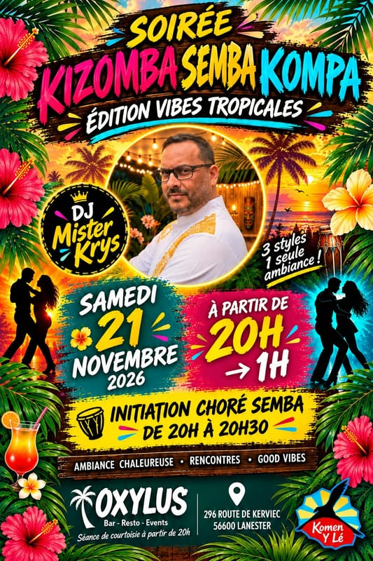 SOIREE 100% KIZOMBA - SEMBA - KOMPA "EDITION VIBES TROPICALES 2"