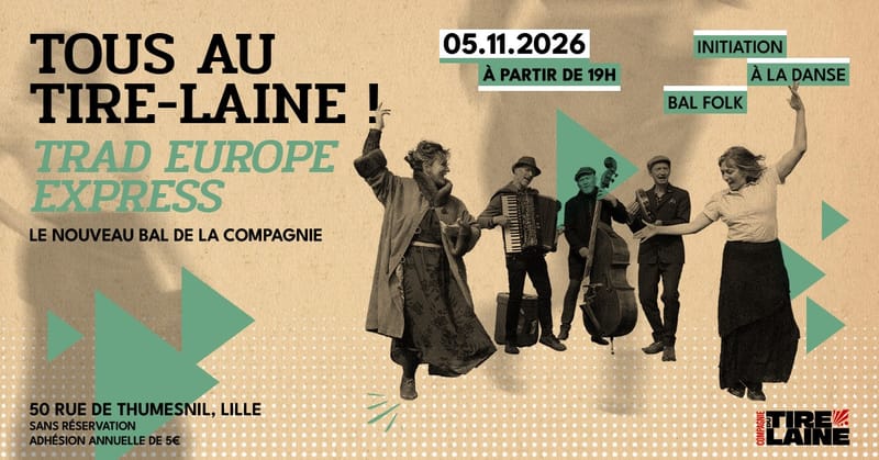 Tous au Tire-Laine "Trad Europe Express"