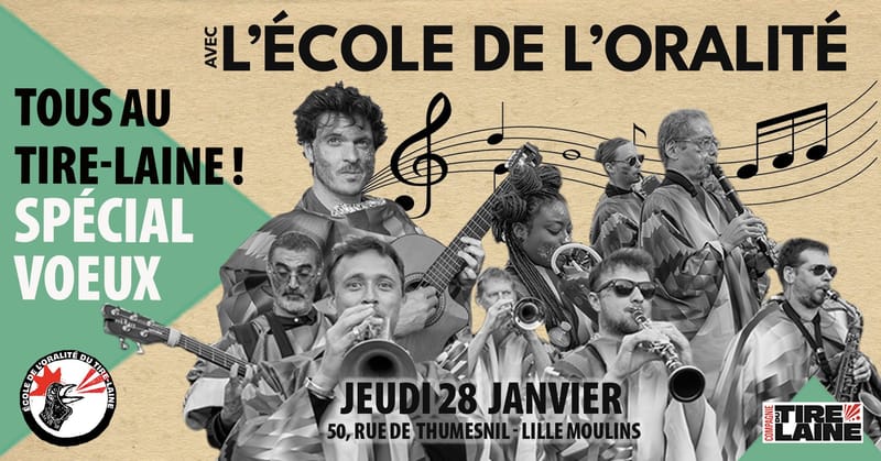 [CONCERT] "Tous au Tire-Laine !" - Spécial Voeux ! Avec l'Ecole de l'Oralité