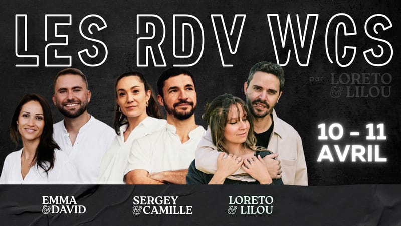 RDV WCS # 10-11 AVRIL