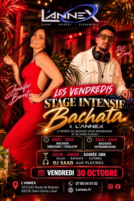 🔷LES VENDREDIS🔷STAGE INTENSIF BACHATA avec JENNIFER BARRET🔷SOIRÉE SBK🔷
