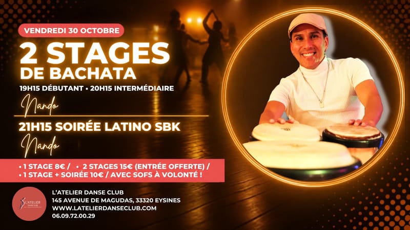 2 STAGES DE BACHATA & SOIRÉE LATINO SBK