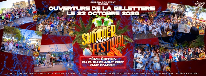 Summer Latino Festival Cap d'Agde - 7ème Edition 2027 (official)