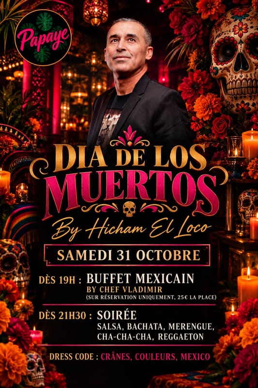 Dia de Los Muertos au Papaye 💃💀🌺