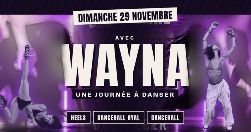 UNE JOURNÉE À DANSER AVEC WAYNA 🔥